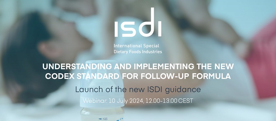 ISDI webinar on the new Codex Standard for Follow-up Formula - 10 July 2024